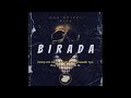 BIRADA - Don Drizzy x Dice