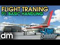 [MSFS] Flight Training: 01 - Basic Handling