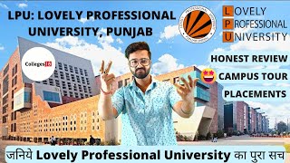 LPU - Lovely Professional University Reviews on Campus Tour, Placements, Scholarship, Courses & Fees