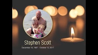 Stephen Scott Memorial Slideshow