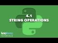 LEARNING PYTHON 4.1: String Operations
