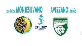 Eccellenza: 2000 Calcio Montesilvano - Avezzano 2-3