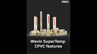 Wavin SuperTemp CPVC