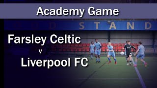 Match highlights: Farsley Celtic v Liverpool