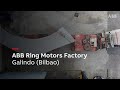 ABB en España: conoce nuestra planta de Ring Motors