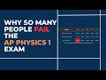 Episode 18 - Student Question: Why is the AP Physics 1 Exam so Hard?