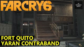 Fort Quito Yaran Contraband in Far Cry 6