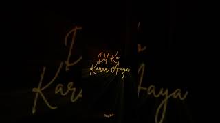 ✨Dil Ko Karar❤ Aaya Song / New Trending Black screen Status Video / Romentice Song/ Lofi Mix/