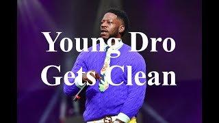 Young Dro Is 17 Months Sober