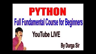 Learn Python Full Fundamental Course for Beginners by Durga Sir