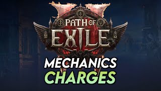 Path of Exile 2 Mechanics: Charges