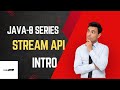 Java 8 Stream API Introduction | Understanding Intermediate & Terminal Operations | CodeCorp