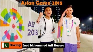 Syed Muhammad Asif Hazara Interview in Asian Game 2018