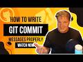 How to Write a Git Commit Message: Conventions & Best Practices #github #gitlab #bitbucket #python
