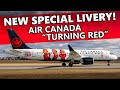 NEW SPECIAL LIVERY! Air Canada 