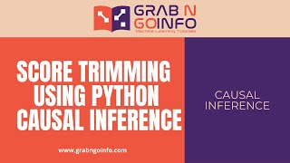 Propensity Score Trimming Using Python Package Causal Inference