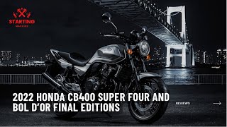 2022 Honda CB400 Super Four and Bol d’Or Final Editions