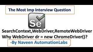 Overview of WebDriver API Doc and Source Code || Why we write WebDriver dr = new ChromeDriver()?