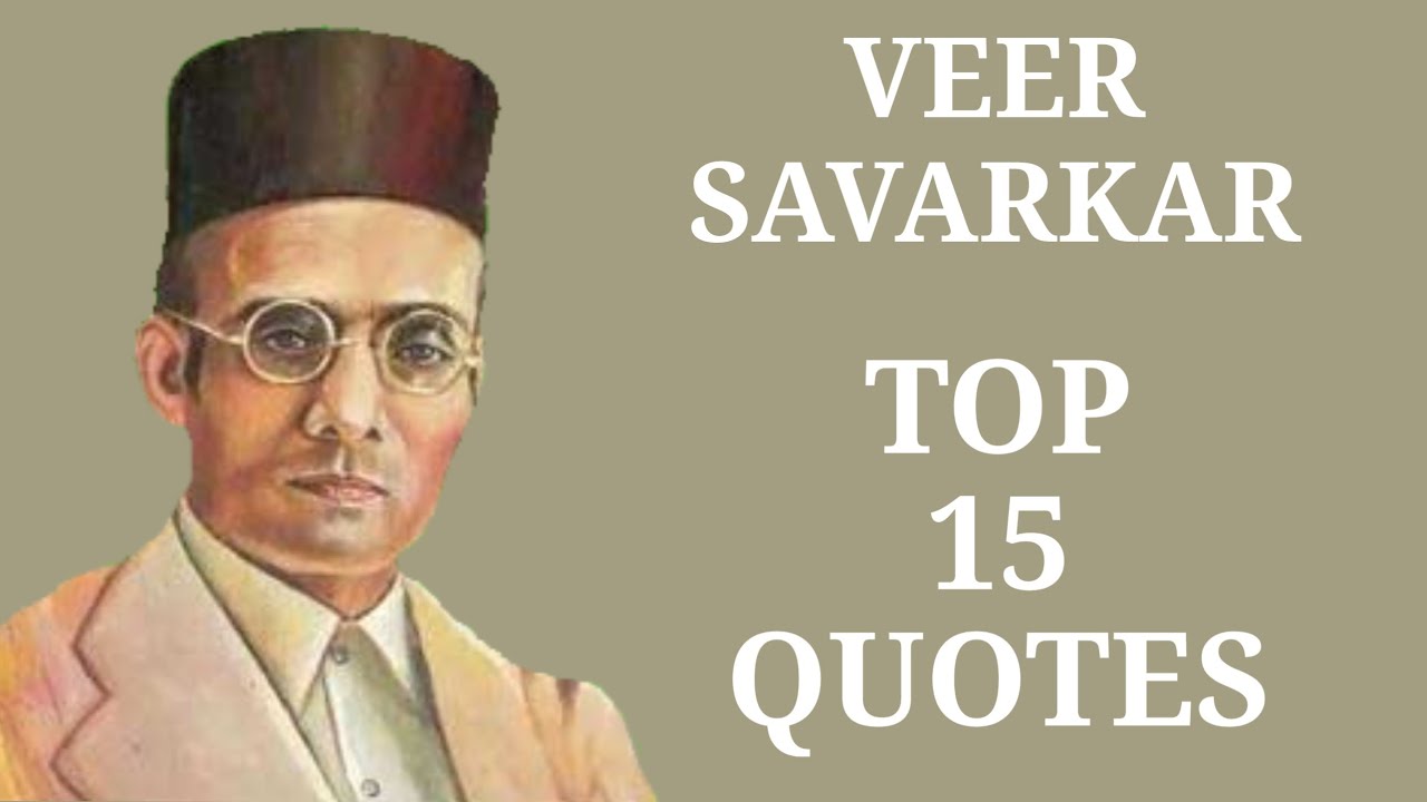 Veer Savarkar || Top 15 Quotes || @squotes1 - YouTube