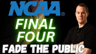 2024 Final Four Picks & Predictions | NCAA Tournament Fade the Public