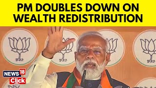 Lok Sabha Elections 2024 | PM Reiterates 'Wealth Redistribution' Jibe | 'Cong's Khaas Log' | N18V