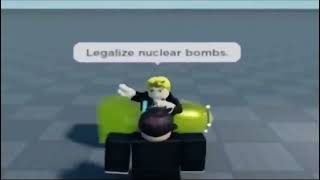 Legalise nuclear bombs (meme)