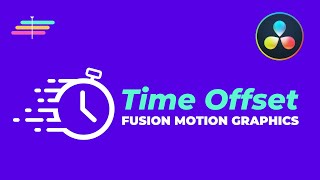DaVinci Resolve FUSION - Time Offset animation. Motion Graphics Tutorial
