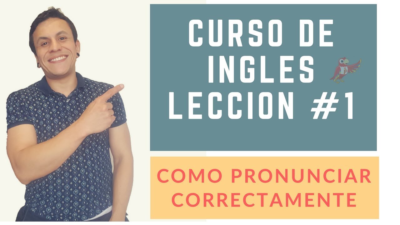 Curso De Ingles Gratis Completo. APRENDE DESDE CERO. Leccion # 1 - YouTube