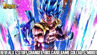 CHANGES TO REVEALS \u0026 STUFF, DBS CARD GAME COLLAB, \u0026 MORE!!! Dragon Ball Legends Info!