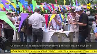 Onlarla fermer kənd təsərrüfatı yarmarkası və qida festivalında bir araya gəldi