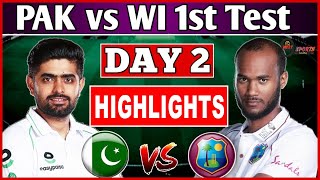 PAK vs WI 1st TEST Day 2 HIGHLIGHTS || PAKISTAN vs WEST INDIES TEST HIGHLIGHTS 2021