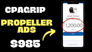 Earn $985 From CPAgrip and Propeller Ads | Make Money Online 2022 (New Method)