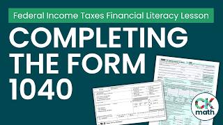 Completing the Form 1040 | High School Financial Literacy Income Tax Lesson