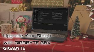 Upgrade Your Sleigh In This Holiday | GIGABYTE G6X