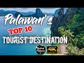 TOP 10 PALAWAN TOURIST DESTINATION