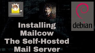 Installing Mailcow - A Self-Hosted Email Solution In Docker