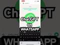 How to get ChatGPT on WhatsApp? [Oct 2025] Official Method