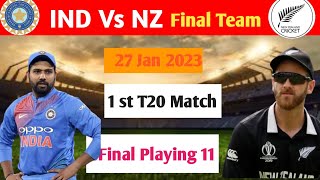 India vs New Zealand 1st T20 Match 2023 | Match Date, Time And Playing 11 | IND vs NZ