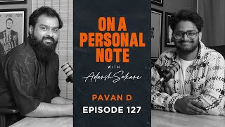 OAPN with Adarsh Sakare || Episode 127 || Pavan D