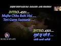 Mujhe Chhoo Rahi Hai Karaoke With Scrolling Lyrics Eng. & हिंदी