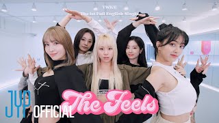 TWICE The Feels Choreography Video (Moving Ver.)
