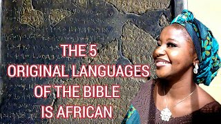 The Bible Was Originally Written in this 5 Alkebulan Languages, before it's translation to Greek.