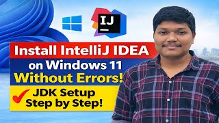 How To Install Intellij Idea On Windows 11 Without Errors Java Jdk ...