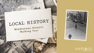 Local History—Middletown Historic Walking Tour