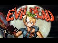 【EVIL DEAD: A FISTFUL OF BOOMSTICK】groovy!【V&U | GEN 5】