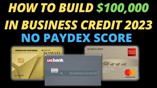 BUSINESS CREDIT | HOW TO GET $100000 BUSINESS CREDIT FAST WITHOUT NET 30 ACCOUNTS?