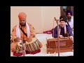 kirtan bhai seva singh ji tarmala home shamsher singh navpreet singh sher artist amritsar