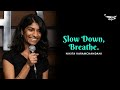 Slow Down, Breathe - Nikita Karamchandani | Spoken Word | Mirchi Mehfil