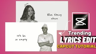 ✯⁠Instagram Trending lyrics edit ( Capcut Tutorial )〜