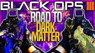 I GOT IT! - Road To "DARK MATTER CAMO" Black Ops 3 - BO3 Sheiva Gold/Diamond Gun Camo Challenges